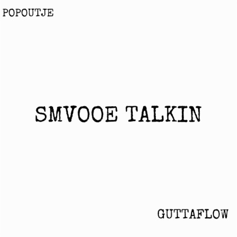 Smvooe Talkin | Boomplay Music