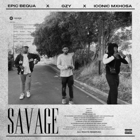 Savage ft. Iconic_Mxhosa & Gzy | Boomplay Music