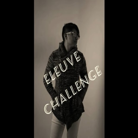 ELEUVE CHALLEGE | Boomplay Music