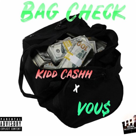 Bag Check ft. Kidd Cashh | Boomplay Music