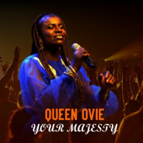 Your Majesty | Boomplay Music