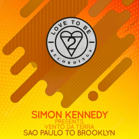 Sao Paulo to Brooklyn (Extended Mix) ft. Vento da Terra | Boomplay Music