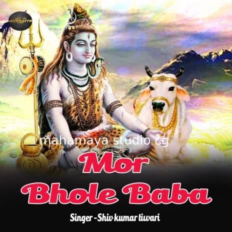 Mor Bhole Baba | Boomplay Music