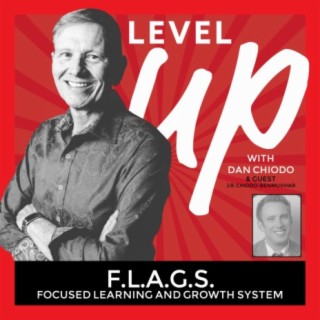 F.L.A.G.S. Focused Learning and Growth  -Episode 21