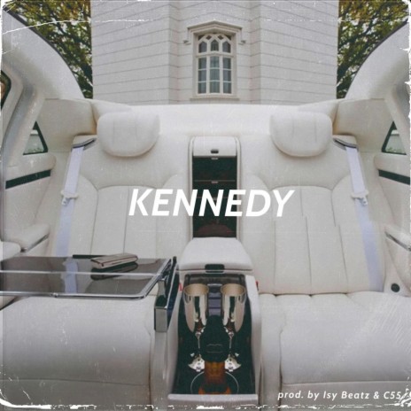 KENNEDY ft. yung freezy & Filah | Boomplay Music