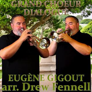 Grand Choeur Dialogué (High Brass Version)