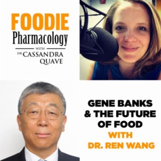 Gene Banks and the Future of Food with Dr. Ren Wang