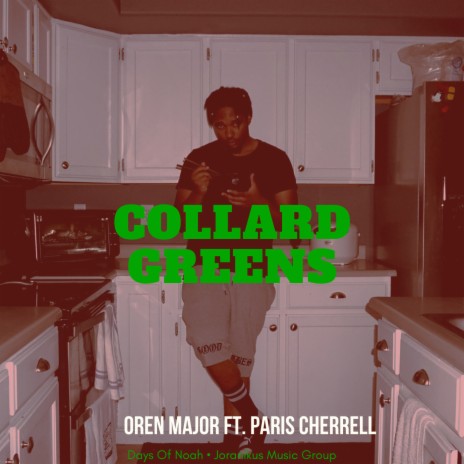 Collard Greens ft. Paris Cherrell | Boomplay Music