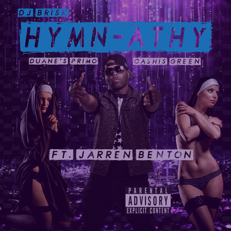 Hymn-athy ft. Duane's Primo, Cashis Green & Jarren Benton | Boomplay Music