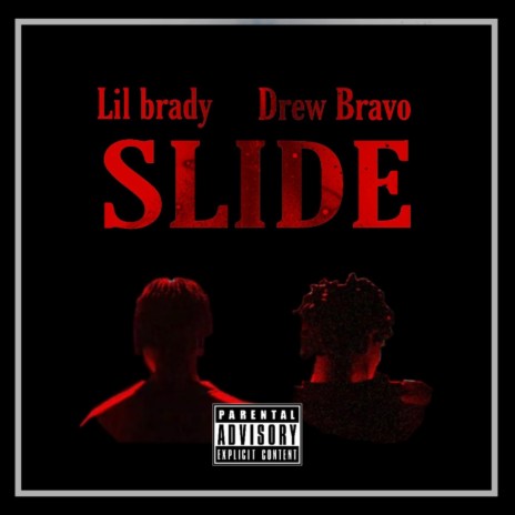 Slide ft. Drew Bravo | Boomplay Music
