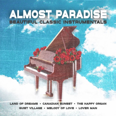 Almost Paradise | Boomplay Music