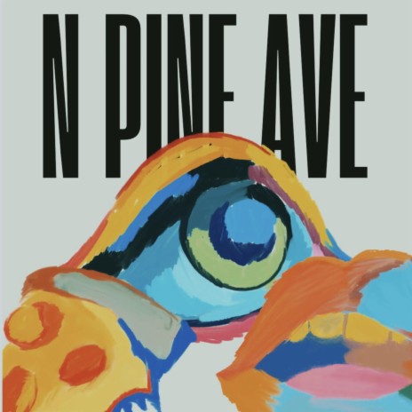 N Pine Ave ft. Obed Padilla