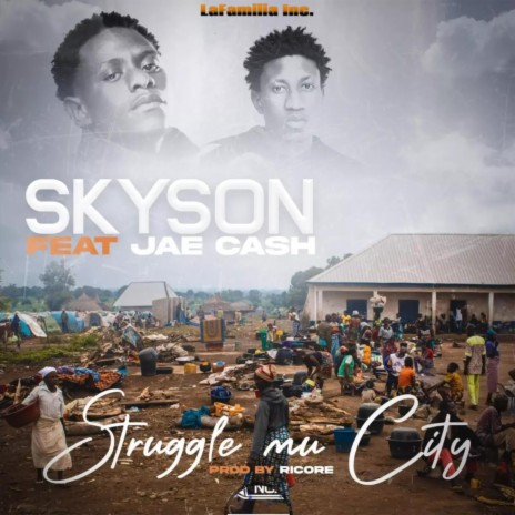 Struggle Mu City (feat. Jae Cash) | Boomplay Music