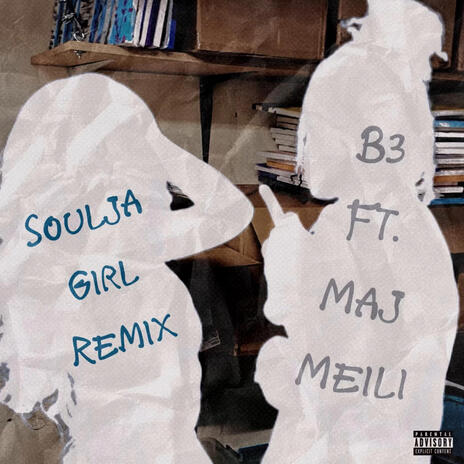 Soulja Girl ft. Maj Meili | Boomplay Music