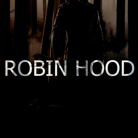 Robin Hood | Boomplay Music