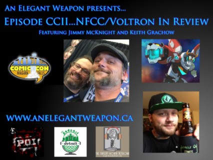 Episode CCII...NFCC/Voltron In Review