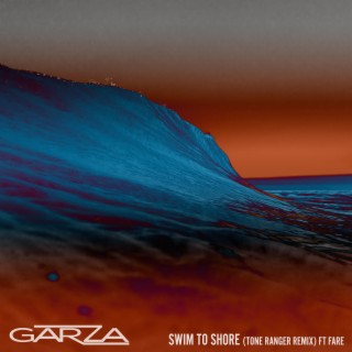 Swim To Shore (Tone Ranger Remix)