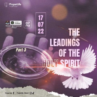 The Leadings of the Holy Spirit 3 with Vincent Kyeremateng