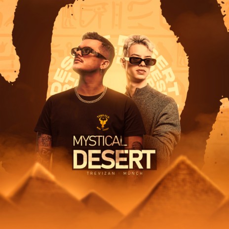 Mystical Desert ft. TREVIZAN | Boomplay Music