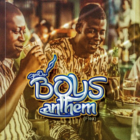 Boys Anthem (Flex) | Boomplay Music
