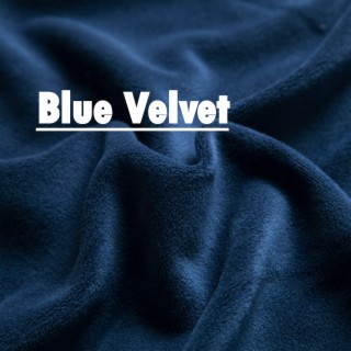 Blue Velvet