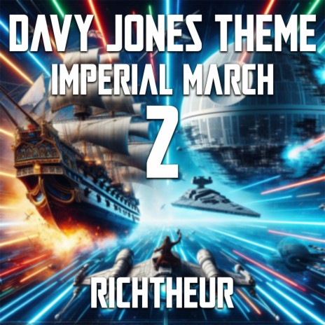 Davy Jones Theme & Imperial March 2 | Boomplay Music