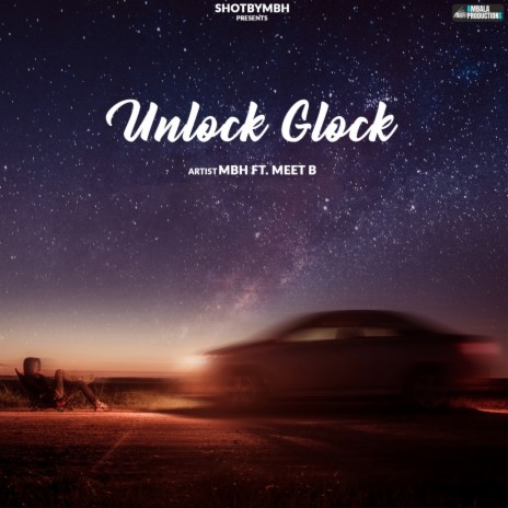 Unlock Glock ft. Meet B | Boomplay Music