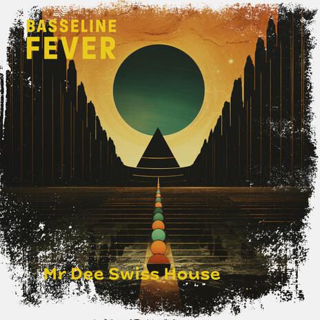 Bassline Fever (Fever Version) | Boomplay Music