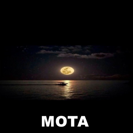 MOTA | Boomplay Music