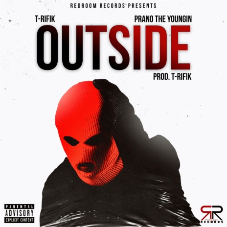 Outside ft. Prano The Youngin | Boomplay Music