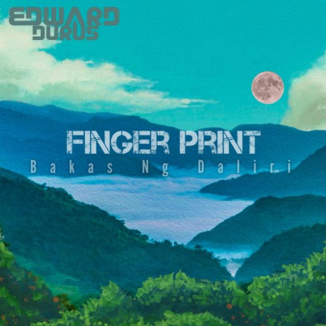 Finger Print (Bakas Ng Daliri) (LoFi) | Boomplay Music