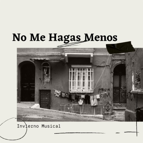 No Me Hagas Menos | Boomplay Music