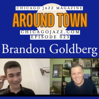Brandon Goldberg previews his performance with the Chicago Jazz Orchestra