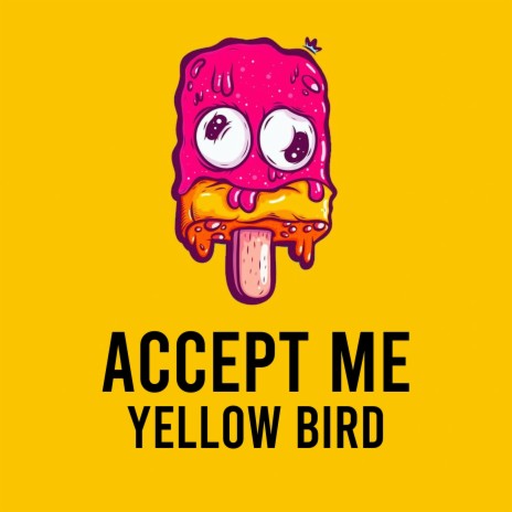 Accept Me | Boomplay Music