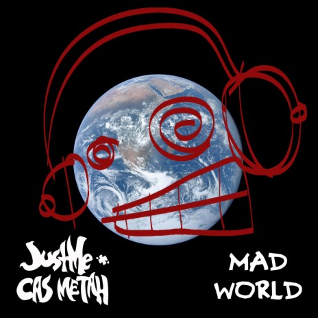 Mad World ft. Cas Metah | Boomplay Music