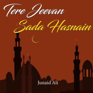 Tere Jeevan Sada Hasnain