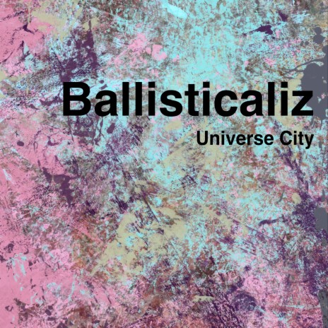 Ballisticaliz | Boomplay Music