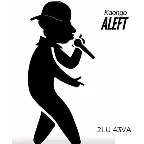 Kaongo Aleft | Boomplay Music