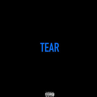 Tear