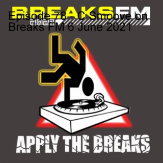 Episode 78 - C Smoove on Breaks FM 6 June 2021