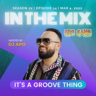 It’s A Groove Thing (DJ Apo Debut Show)