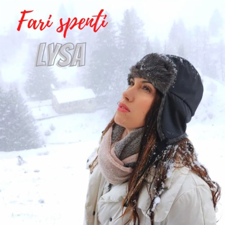 Fari spenti | Boomplay Music