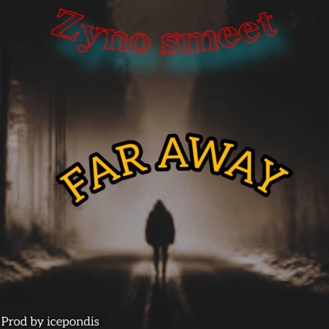 Far away | Boomplay Music