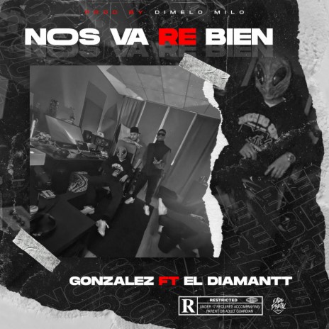 NOS VA RE BIEN ft. ELDIAMANTT | Boomplay Music