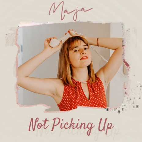 Not Picking Up | Boomplay Music