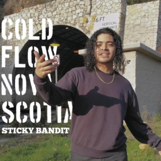 COLD FLOW NOVA SCOTIA lyrics | Boomplay Music