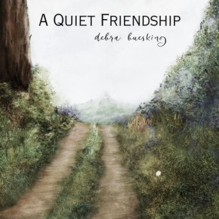 A Quiet Friendship