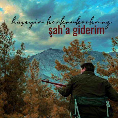 Şah'a Giderim | Boomplay Music