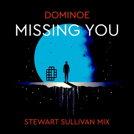 Missing You (Stewart Sullivan Mix)