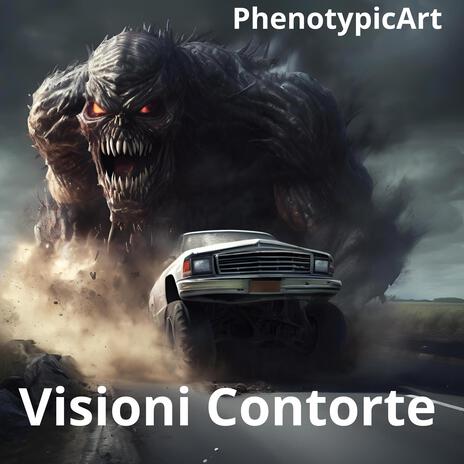 Visioni contorte | Boomplay Music